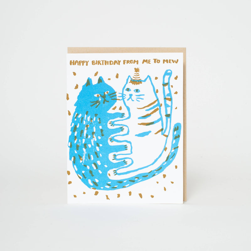 Birthday Me to Mew Cats  Greeting Card